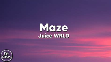 Juice Wrld Maze Lyrics Youtube