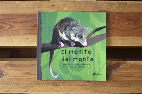 El Monito Del Monte Instituto De Ecología And Biodiversidad