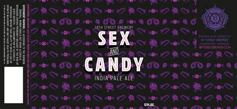 Photo Of 18th Street Sex And Candy Beer Label