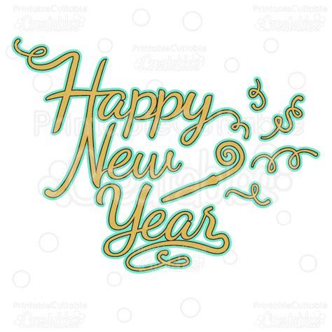 Happy New Year SVG Cutting File & Clipart