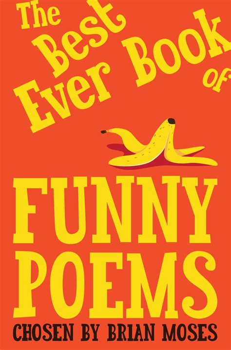 The Best Ever Book Of Funny Poems By Brian Moses Goodreads