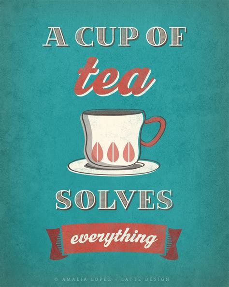 Tea Print A Cup Of Tea Solves Everything Tea Poster Kitchen Etsy Uk