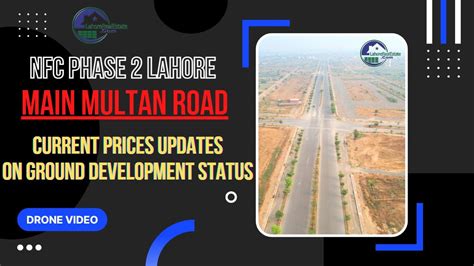 NFC Phase 2 Lahore Blockwise Plot Prices Current Development
