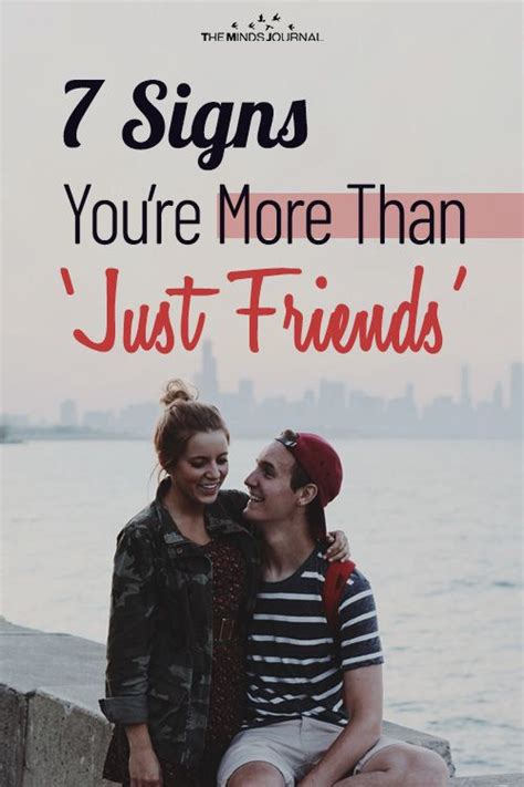 7 Signs Youre More Than Just Friends Just Friends Just Friends
