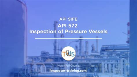 Api Sife Guide For Source Inspector Fixed Equipment Pressure Vessel