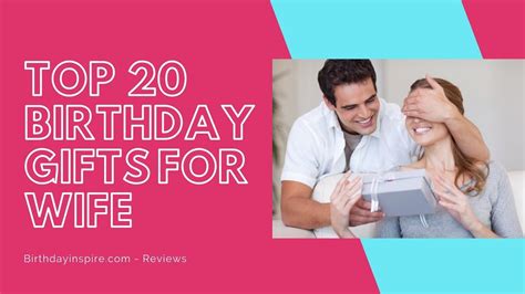 Best Birthday T Ideas For Wife Top 20 Birthday Ts For Wife Youtube