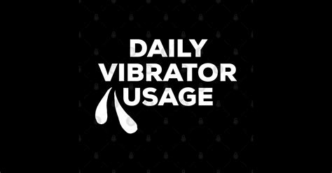 masturbation daily vibrator usage sticker teepublic