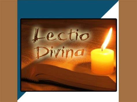 Ppt What Is Lectio Divina Powerpoint Presentation Free Download