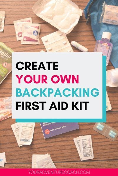 How To Build Your Own Hiking First Aid Kit Hiking First Aid Kit
