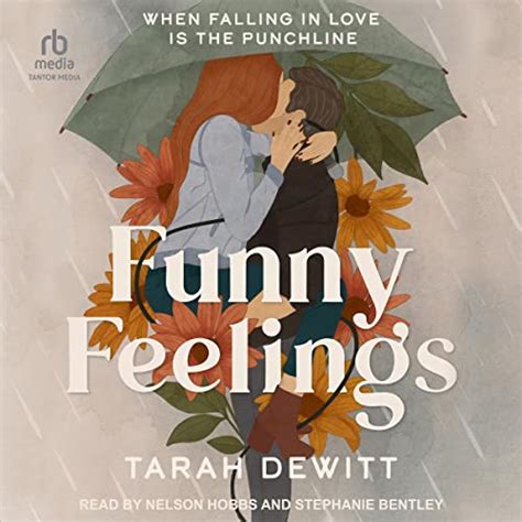 Funny Feelings Audible Audio Edition Tarah Dewitt