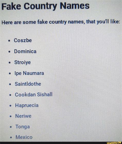 Fake Country Names Here Are Some Fake Country Names That Youll Like