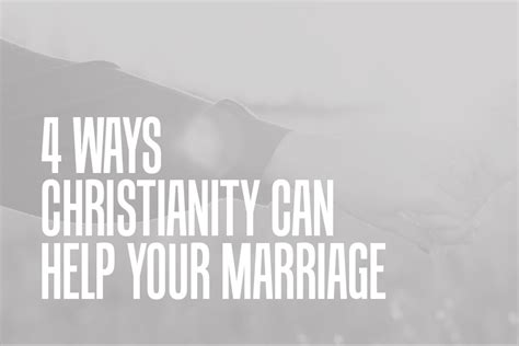 4 Ways Christianity Can Help Your Marriage Village Church