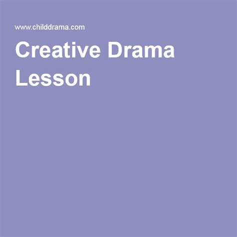 Creative Drama Lesson Drama Lesson Social Studies
