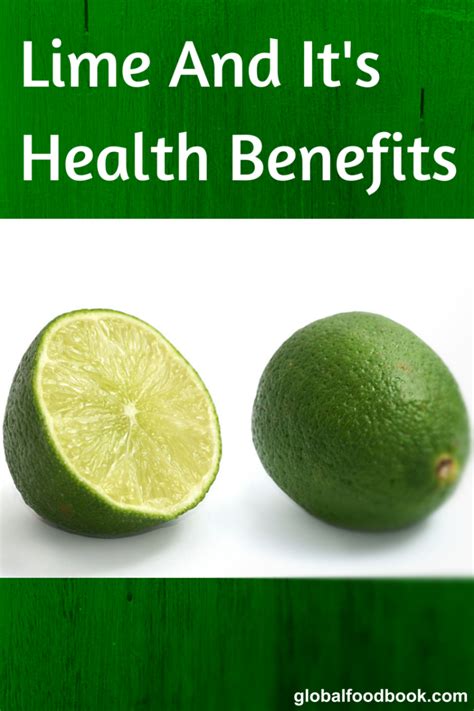 Lime And Its Health Benefits