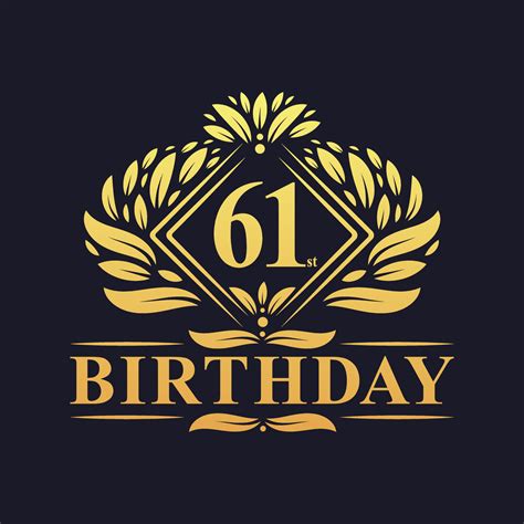 61 Years Birthday Logo Luxury Golden 61st Birthday Celebration