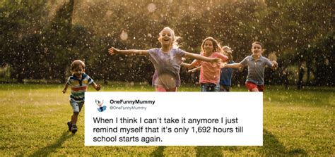 Summer Break Memes For Parents Who Wont Be Getting A Break This Summer
