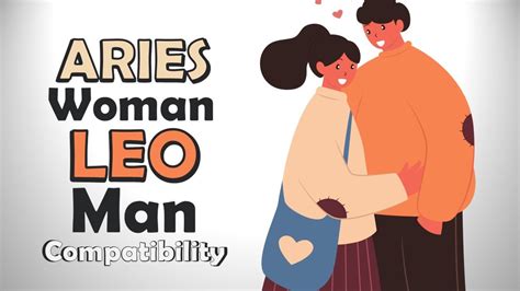 Aries Woman And Leo Man Compatibility Youtube