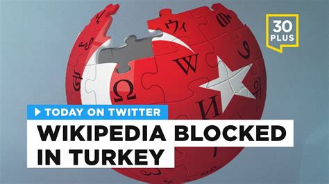 Turkey Blocks Access To Wikipedia Today On Twitter Apr 29 2017