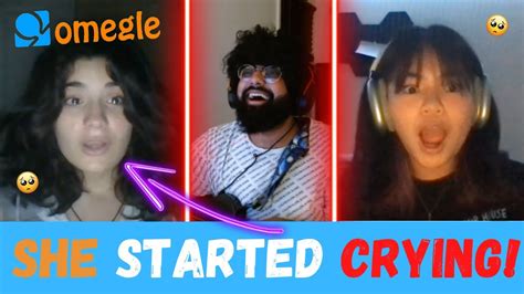 she started crying omegle singing reactions youtube