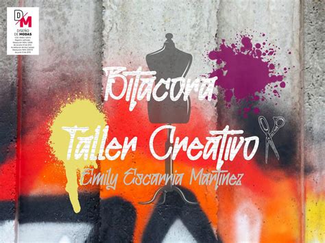Bitácora Taller Creativo Emily Escarria M By Santemy Issuu