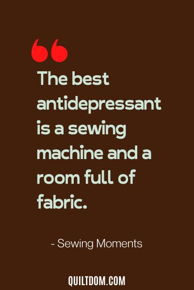 31 Sewing Quotes To Inspire And Make You Laugh Great Quotes