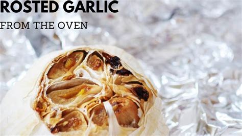 How To Roast Garlic In The Oven Youtube