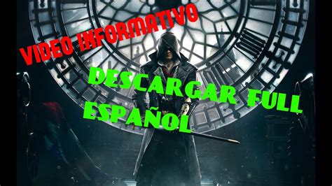 Salio Assassins Creed Syndicate Descargar full español Video