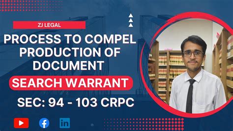 Process To Compel Production Of Document Search Warrant Section 94