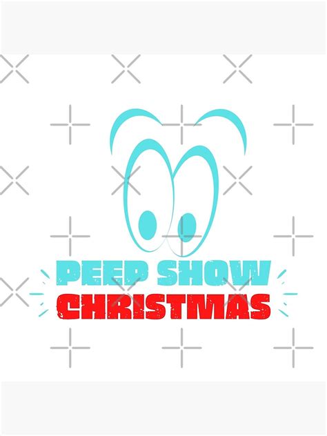The Peep Show Christmas Poster By Gaurav1011 Redbubble