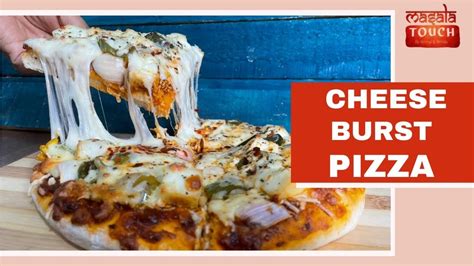 Cheese Burst Pizza Recipe Homemade Dominos Restaurant Style How To