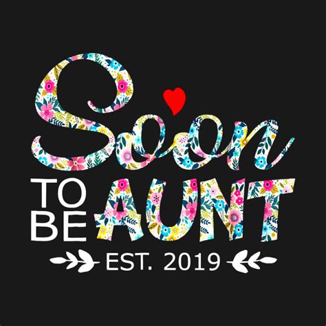 Soon To Be Aunt Est 2019 New Auntie T Shirt Christmas Onesie Teepublic
