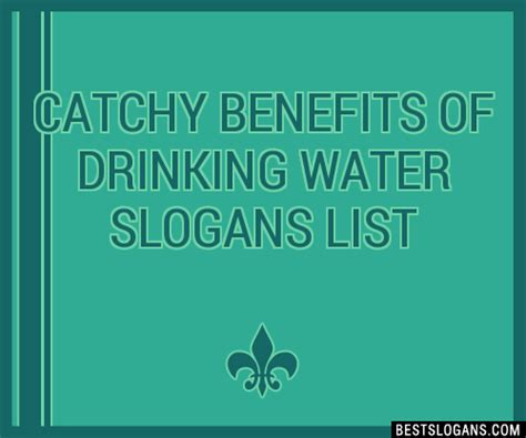 Catchy Benefits Of Drinking Water Slogans Generator Phrases Taglines