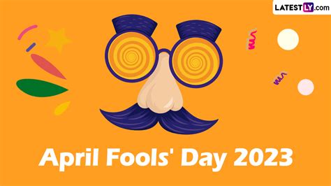 Festivals And Events News When Is April Fools Day 2023 Know Date