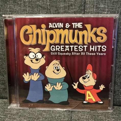 Alvin The Chipmunks Greatest Hits Still Squeaky After All These Years
