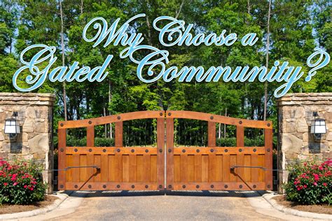 Why Choose a Gated Community? – ICA Agency Alliance, Inc.
