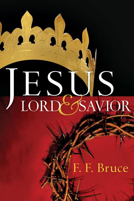 Jesus Lord And Savior Intervarsity Press