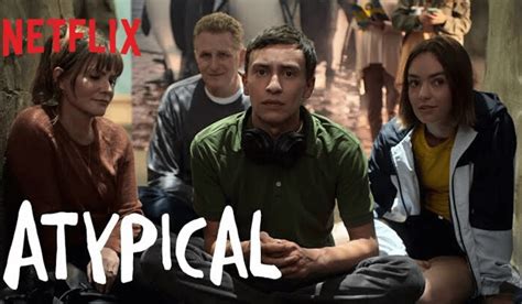 Atypical Season 4 Release Date Speculation And Cast List Dwr