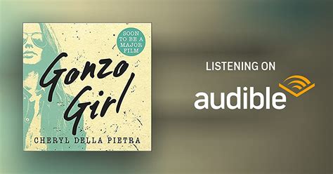 Gonzo Girl By Cheryl Della Pietra Audiobook Au