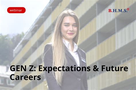 Gen Z Expectations And Future Careers