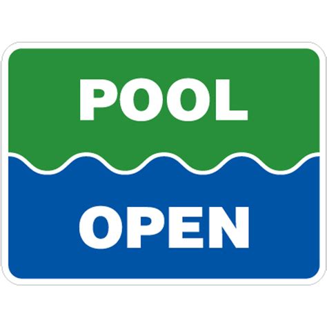 Pool Open Sign 18 X 24 Signquick