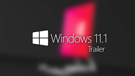 Windows 111 Concept Trailer 2021 Youtube