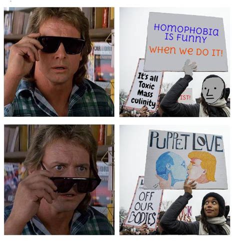 They Live Memes