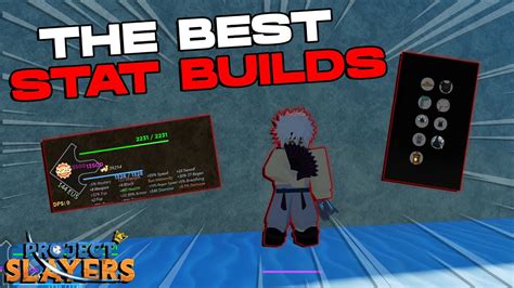 The Best Builds For All Stats Update 15 📊 Project Slayers Youtube