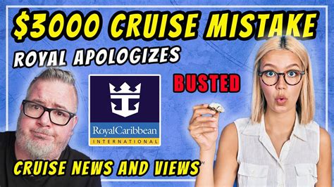 Cruise News Cruiser Makes Costly Mistake Royal Caribbean Messed Up