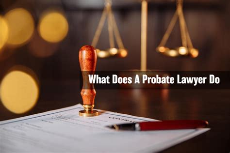 What Does A Probate Lawyer Do Fletch Law