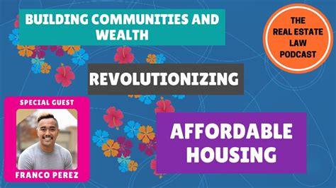 Building Communities and Wealth - Franco Perez's Revolutionary Impact