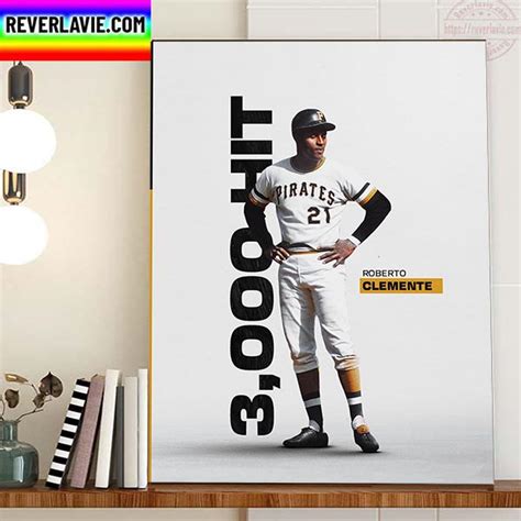 The Pittsburgh Pirates Roberto Clemente 3000 Hit In Mlb Home Decor