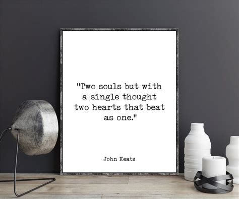 John Keats Quote Poster Two Souls But With A Single Thought Etsy