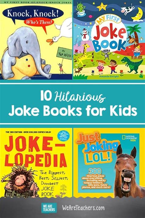 10 Hilarious Joke Books For Kids Book Jokes Best Kid Jokes Jokes
