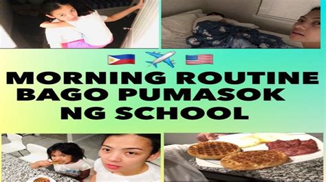 My Life In Us 8 Morning Routine Bago Pumasok Ng School Youtube